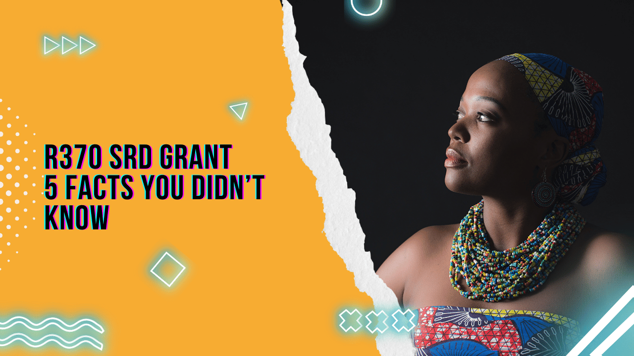 R370 SRD Grant: 5 Facts You Didn’t Know