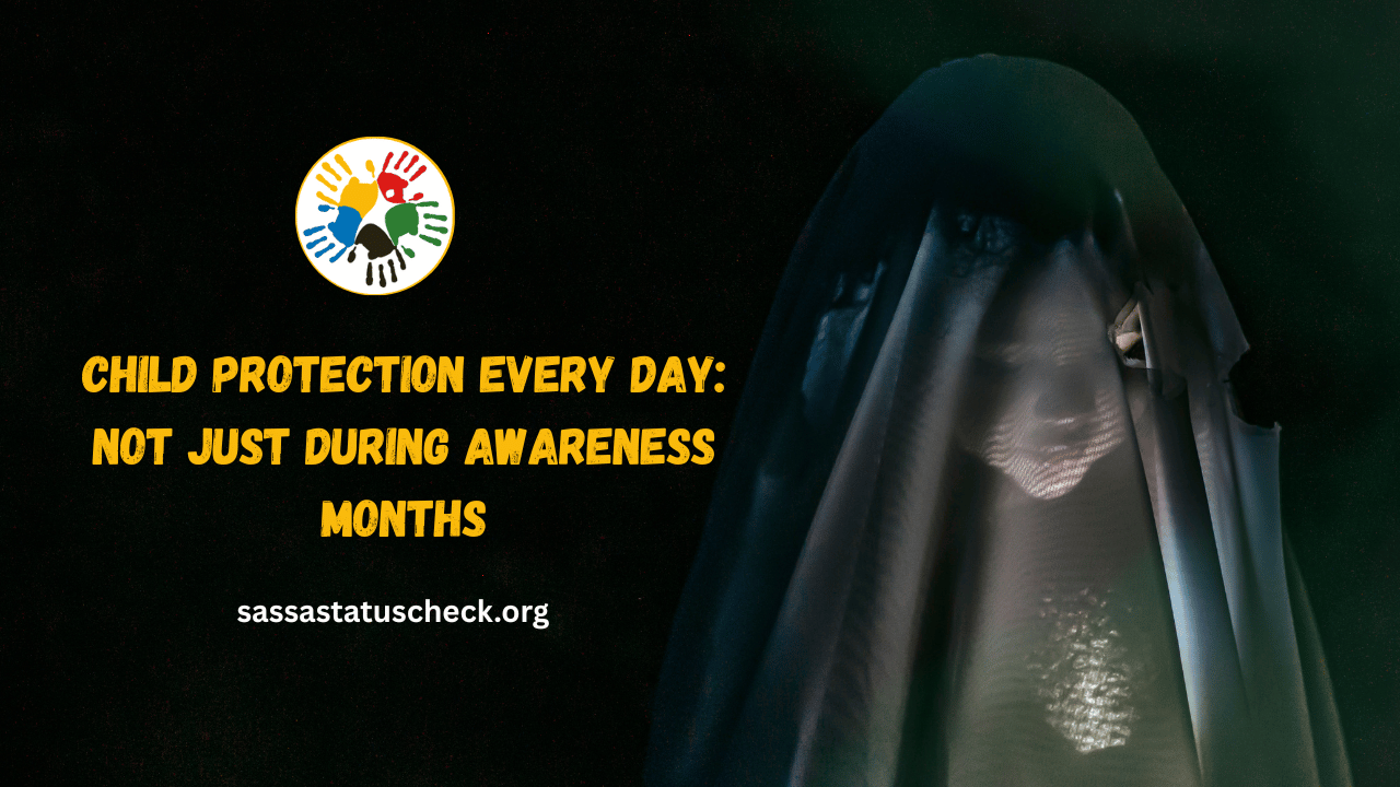 Child Protection Every Day Not Just During Awareness Months