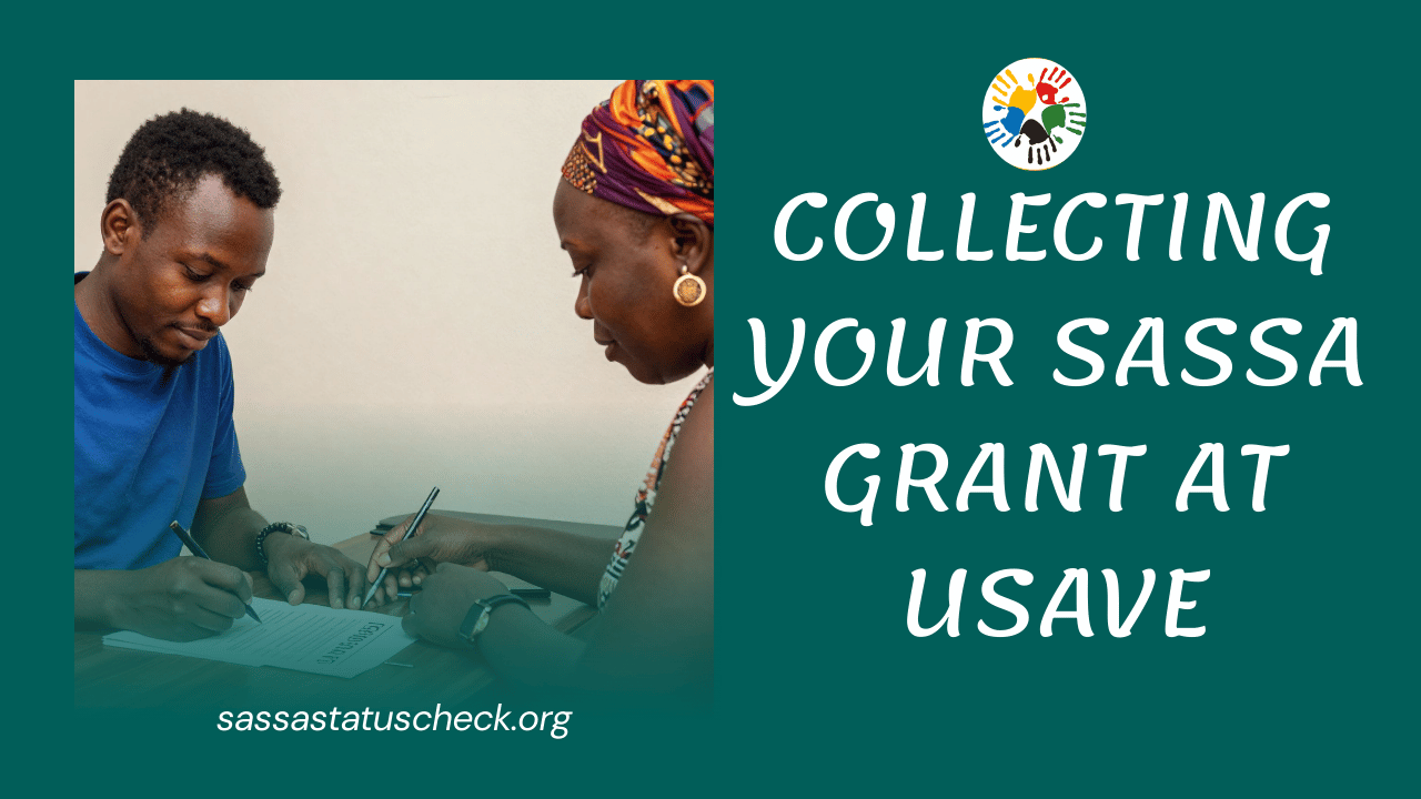 Collecting Your SASSA Grant at Usave