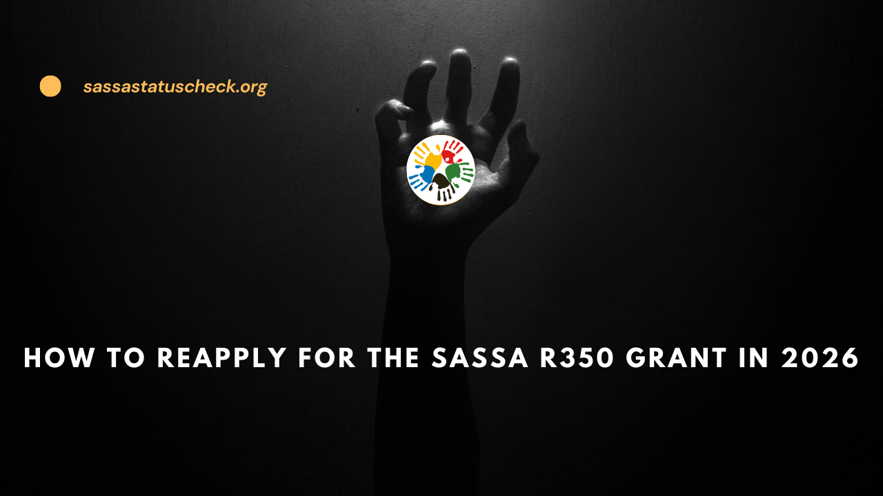 How to Reapply for the SASSA R350 Grant in 2026